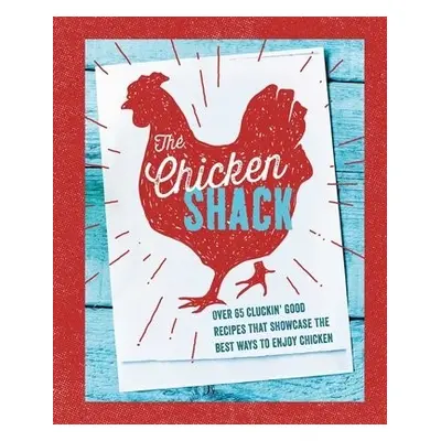 Chicken Shack - Small, Ryland Peters a