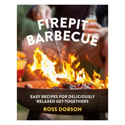 Firepit Barbecue - Dobson, Ross