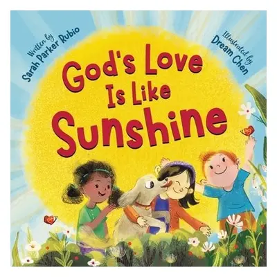 God's Love Is Like Sunshine - Rubio, Sarah Parker