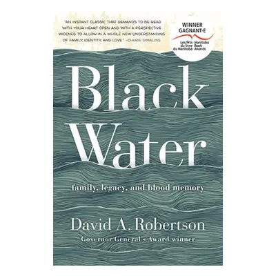 Black Water - Robertson, David A.