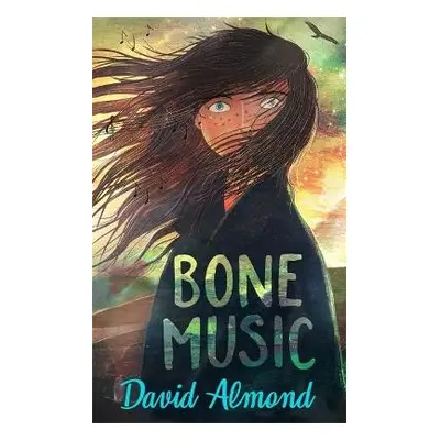 Bone Music - Almond, David