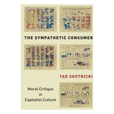 Sympathetic Consumer - Skotnicki, Tad