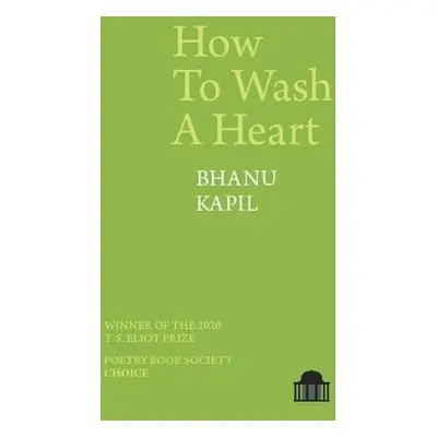 How To Wash A Heart - Kapil, Bhanu