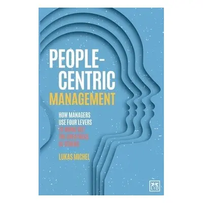 People-Centric Management - Michel, Lukas