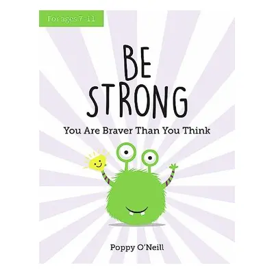 Be Strong - O'Neill, Poppy