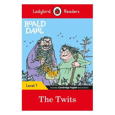 Ladybird Readers Level 1 - Roald Dahl - The Twits (ELT Graded Reader) - Dahl, Roald a Ladybird