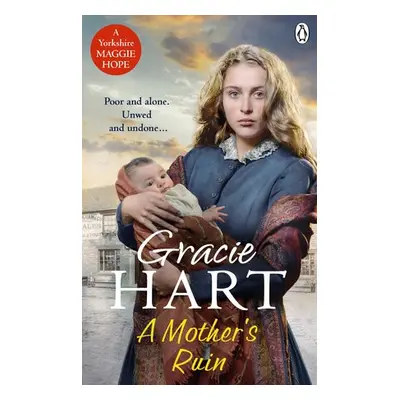 Mother's Ruin - Hart, Gracie