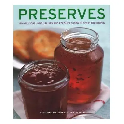 Preserves - Atkinson, Catherine