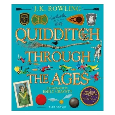 Quidditch Through the Ages - Illustrated Edition - Rowling, J. K.