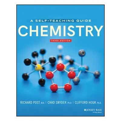 Chemistry - Post, Richard a Snyder, Chad a Houk, Clifford C.