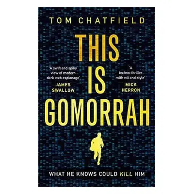 This is Gomorrah - Chatfield, Tom