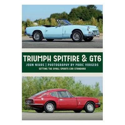 Triumph Spitfire a GT6 - Nikas, John