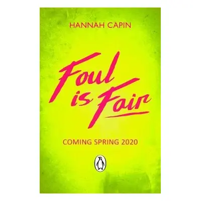 Foul is Fair - Capin, Hannah