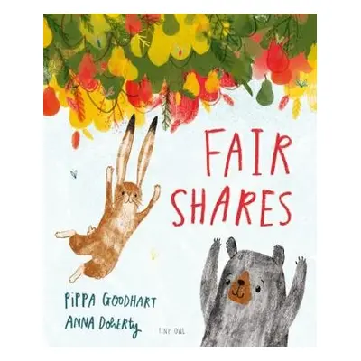 Fair Shares - Goodhart, Pippa a Doherty, Anna