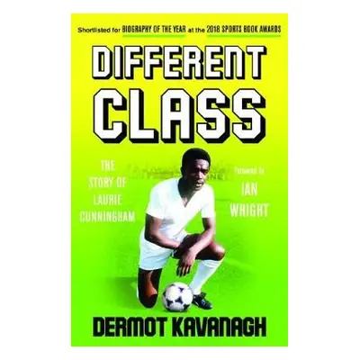 Different Class - Kavanagh, Dermot