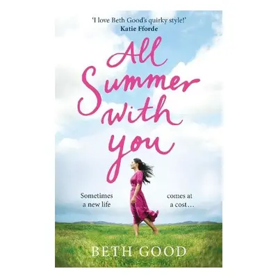 All Summer With You - Good, Beth