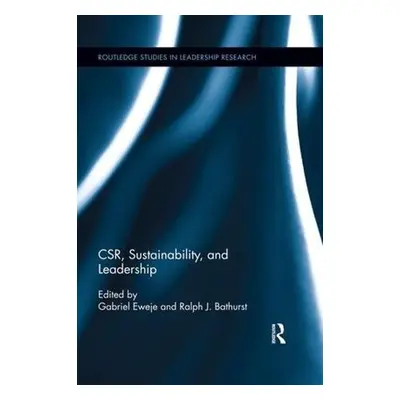 CSR, Sustainability, and Leadership