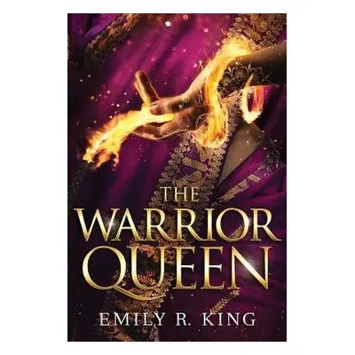 Warrior Queen - King, Emily R.