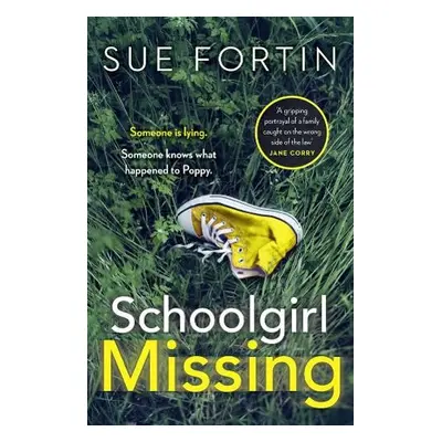 Schoolgirl Missing - Fortin, Sue