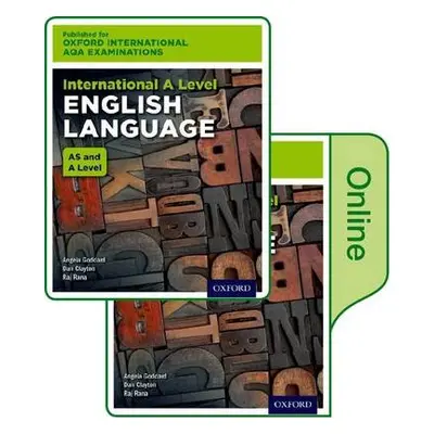 Oxford International AQA Examinations: International A Level English Language: Print and Online 