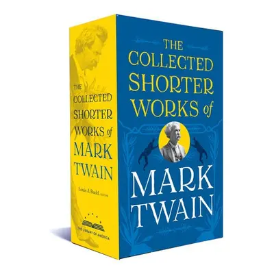 Collected Shorter Works of Mark Twain