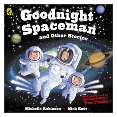 Goodnight Spaceman and Other Stories - Robinson, Michelle