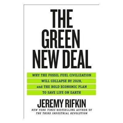 Green New Deal - Rifkin, Jeremy