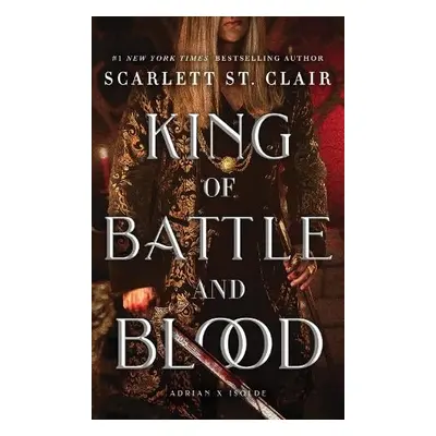 King of Battle and Blood - St. Clair, Scarlett