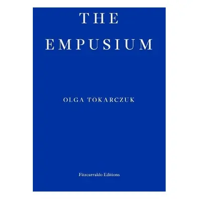 Empusium - Tokarczuk, Olga