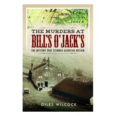 Murders at Bill's O'Jack's - Wilcock, Giles