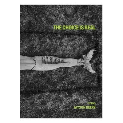 Choice Is Real - Keery, Jayson