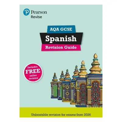 Pearson Revise AQA GCSE (9-1) Spanish Revision Guide - Halksworth, Vivien