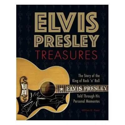 Elvis Presley Treasures - Gaar, Gillian G.