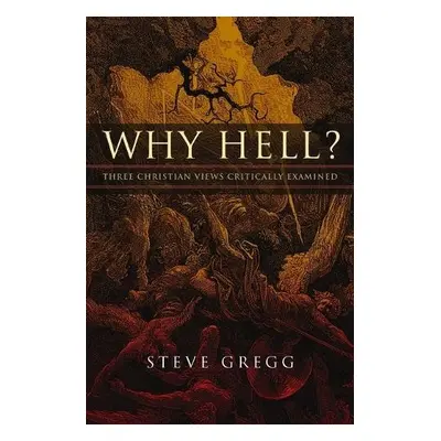 Why Hell? - Gregg, Steve