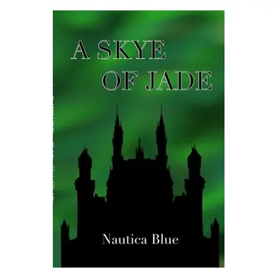 Skye of Jade - Blue, Nautica