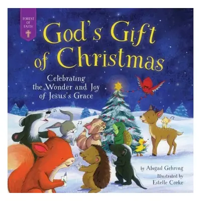 God's Gift of Christmas - Gehring, Abigail