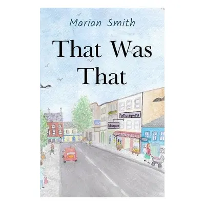 That Was That - Smith, Marian