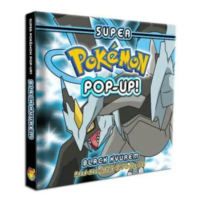 Super Pokemon Pop-Up: Black Kyurem - Pikachu Press