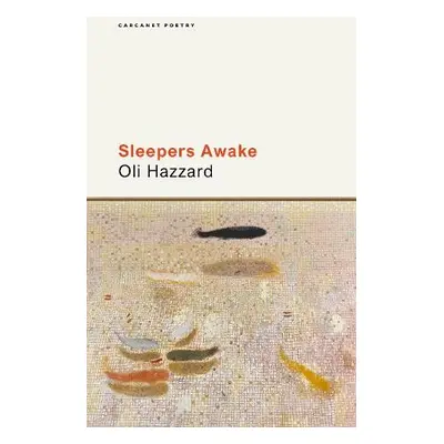 Sleepers Awake - Hazzard, Oli