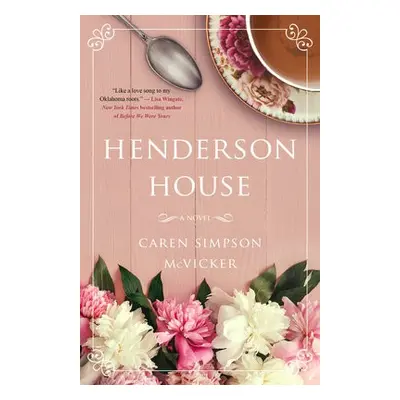 Henderson House - McVicker, Caren Simpson