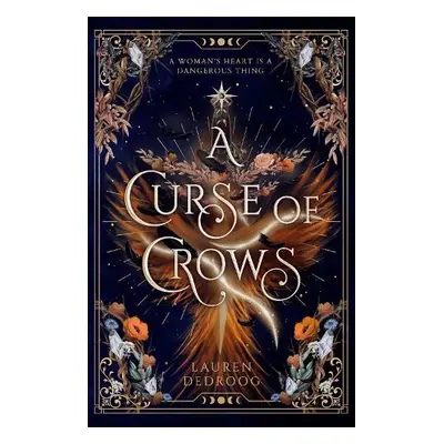 Curse of Crows - Dedroog, Lauren