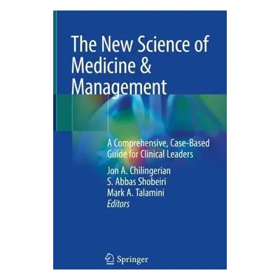 New Science of Medicine a Management