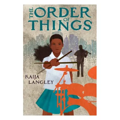 Order of Things - Langley, Kaija