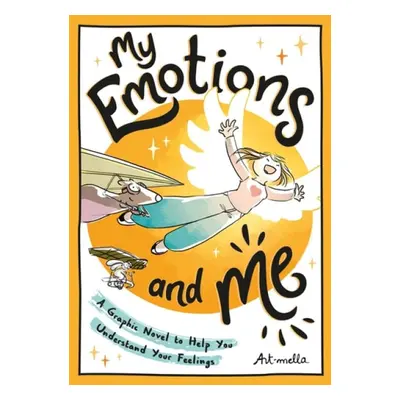 My Emotions and Me - Art-mella