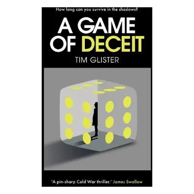 Game of Deceit - Glister, Tim