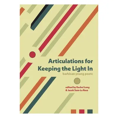 Articulations for Keeping the Light In