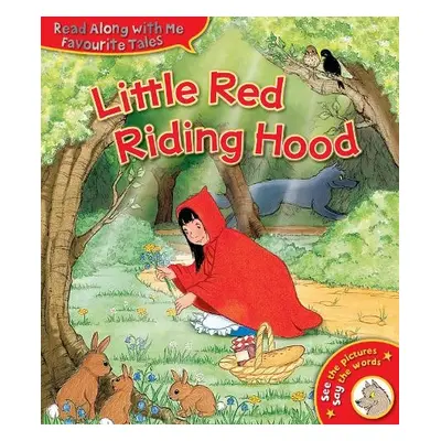 Little Red Riding Hood - Grimm, Jacob a Grimm, Wilhelm