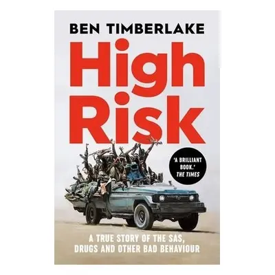 High Risk - Timberlake, Ben