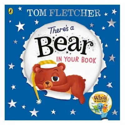 There's a Bear in Your Book - Fletcher, Tom