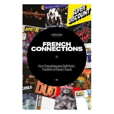 French Connections - James, Martin